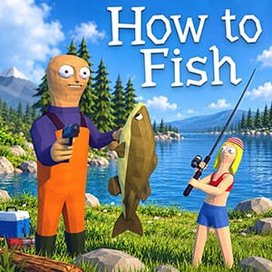 How To Fish
